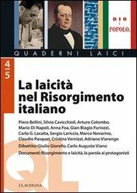 La laicità nel Risorgimento italiano  - Libro Claudiana 2011, Quaderni laici | Libraccio.it