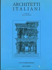 Architetti italiani. Ediz. illustrata