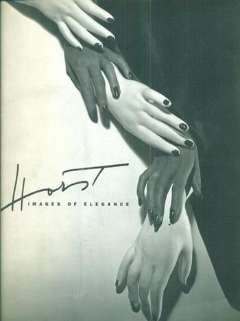 Horst images of elegance - Reinhold Misselbeck - Libro Idea Books (Milano) | Libraccio.it