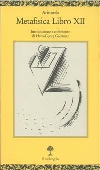 Metafisica. Libro 12º - Aristotele - Libro Il Nuovo Melangolo 1995, Opuscula | Libraccio.it