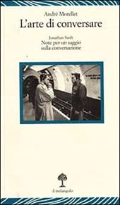 L' arte di conversare. Note per un saggio sulla conversazione