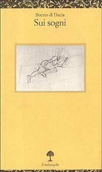 Sui sogni. Testo latino a fronte - Boezio di Dacia - Libro Il Nuovo Melangolo 1997, Opuscula | Libraccio.it