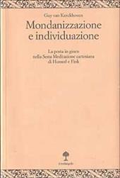Mondanizzazione e individuazione. La posta in gioco nella sesta Meditazione cartesiana di Husserl e Fink