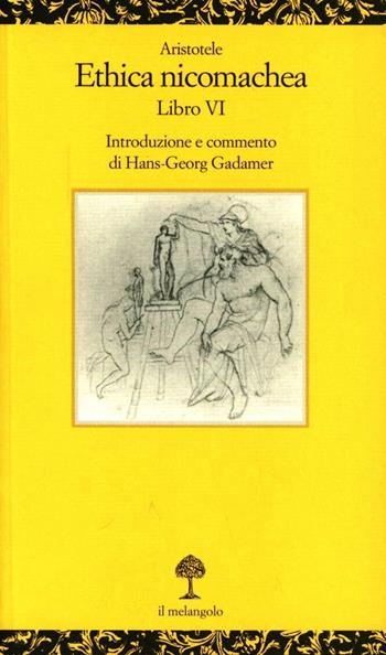 Ethica nicomachea. Libro 6º - Aristotele - Libro Il Nuovo Melangolo 2002, Opuscula | Libraccio.it