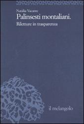 Palinsesti montaliani. Riletture in trasparenza