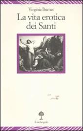 La vita erotica dei santi