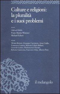 Ethos e poiesis. Vol. 8: Culture e religioni: la pluralità e i suoi problemi.  - Libro Il Nuovo Melangolo 2011, Università | Libraccio.it
