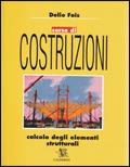 Corso di costruzioni. Per gli Ist. Tecnici per geometri. Vol. 2 - Delio Fois - Libro Calderini 1994 | Libraccio.it