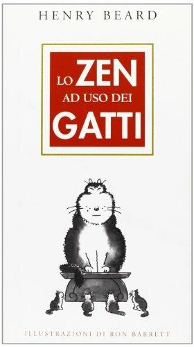 Lo zen ad uso dei gatti - Henry Beard - Libro Franco Muzzio Editore 1998, Muzzio biblioteca | Libraccio.it