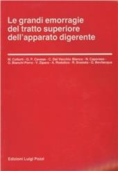 Le grandi emorragie del tratto superiore dell'apparato digerente