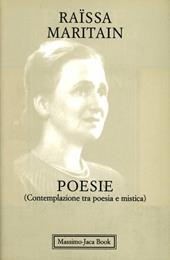 Poesie. Contemplazione tra poesia e mistica