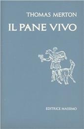 Il pane vivo