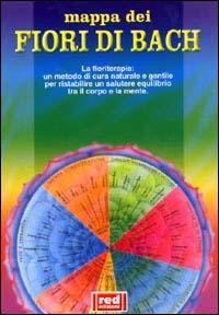 Mappa dei fiori di Bach  - Libro Red Edizioni 1993, Mappe | Libraccio.it