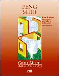 Feng shui - Günther Sator - Libro Red Edizioni 1999, Corpomente | Libraccio.it