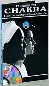L' armonia dei chakra. I suoni dei pianeti per rigenerare l'energia. Con CD - Azima V. Rosciano - Libro Red Edizioni 1995, Altri suoni | Libraccio.it