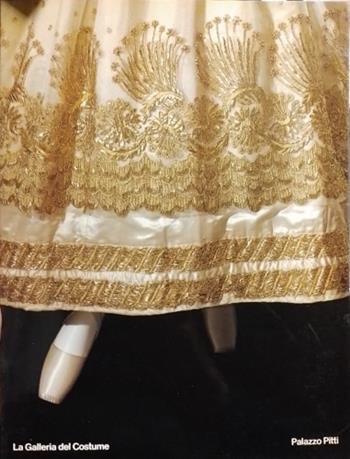 La galleria del Costume. Palazzo Pitti. Vol. 2  - Libro Centro Di 1986 | Libraccio.it