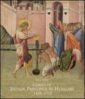 Corpus of sienese paintings in Hungary (1420-1510)