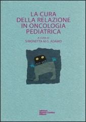 La cura della relazione in oncologia pediatrica