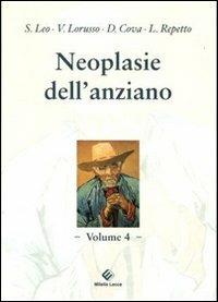 Neoplasie dell'anziano  - Libro Milella 2010 | Libraccio.it