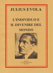 L'individuo e il divenire del mondo