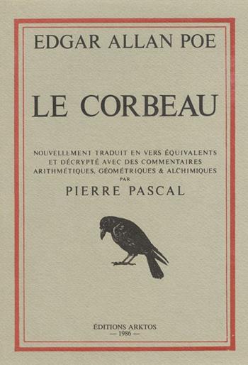 Le corbeau - Edgar Allan Poe - Libro Edizioni Arktos 1986, Studi | Libraccio.it