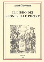 Il libro dei segni sulle pietre