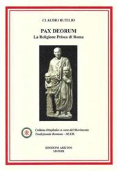 Pax deorum. La religione prisca di Roma