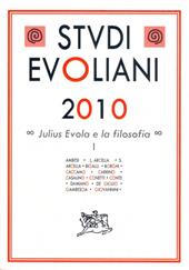 Studi evoliani 2010. Julius Evola e la filsofia