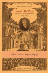 Lorenzo da Ponte. Una vita fra musica e letteratura 1749-1838