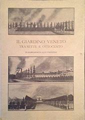 Il giardino veneto tra Sette e Ottocento e le sue fonti