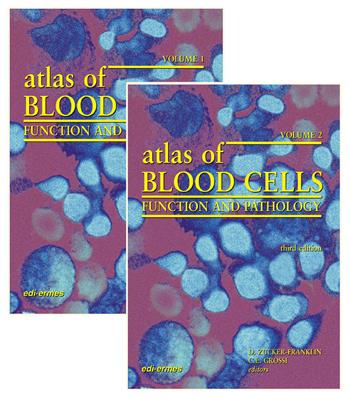 Atlas of blood cells. Function and pathology - Carlo E. Grossi, Dorothea Zucker-Franklin - Libro Edi. Ermes 2003 | Libraccio.it