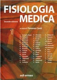Fisiologia medica. Vol. 1  - Libro Edi. Ermes 2010 | Libraccio.it