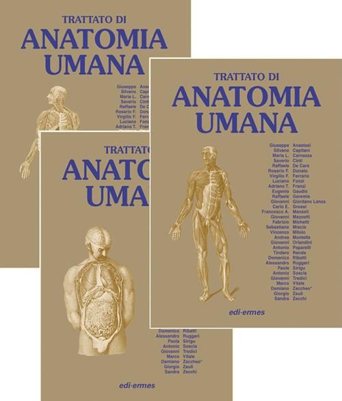 Anatomia umana. Trattato vol. 1-3