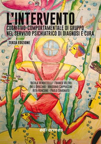 L'intervento cognitivo-comportamentale di gruppo nel servizio psichiatrico di diagnosi e cura  - Libro Edi. Ermes 2015 | Libraccio.it