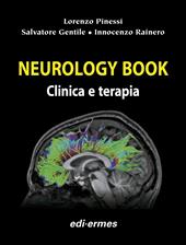 Neurology book. Clinica e terapia