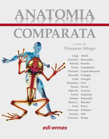 Anatomia comparata. Con aggiornamento  - Libro Edi. Ermes 2016 | Libraccio.it