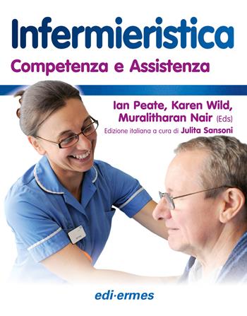 Infermieristica. Competenza e assistenza. per accesso online  - Libro Edi. Ermes 2018 | Libraccio.it