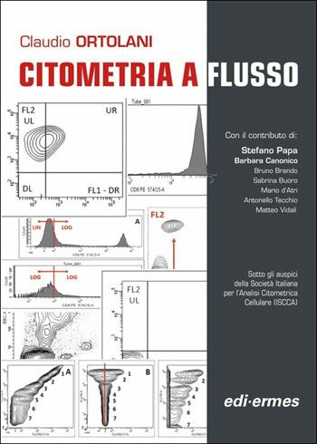 Citometria a flusso - Claudio Ortolani - Libro Edi. Ermes 2019 | Libraccio.it