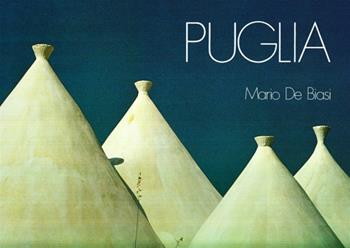 Puglia - Mario De Biasi, Guido Gerosa - Libro Magnus 1985 | Libraccio.it
