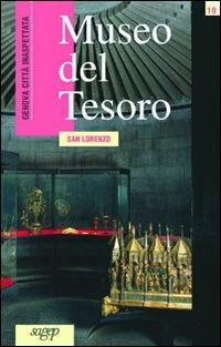 Museo del tesoro - Patrizia Marica - Libro SAGEP 2000, Genova città inaspettata | Libraccio.it
