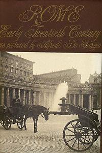 Roma primo Novecento nelle immagini di Alfredo De Giorgio - Livio Jannattoni - Libro Editalia 1988, Pubblicazioni varie | Libraccio.it