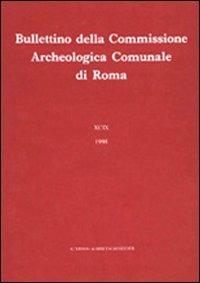 Bullettino della Commissione archeologica comunale di Roma. Vol. 82  - Libro L'Erma di Bretschneider 1975, Bollettino commissione archeol. di Roma | Libraccio.it