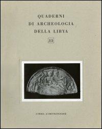 Quaderni di archeologia della Libia. Vol. 8: Cirene e la Grecia.  - Libro L'Erma di Bretschneider 1976, Quaderni di archeologia della Libya | Libraccio.it