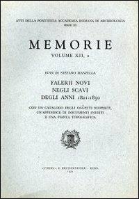 Falerii Novi negli scavi degli anni 1821-1830 - Ivan Di Stefano Manzella - Libro L'Erma di Bretschneider 1979, Memorie Pontificia acc.romana arch. in 4 | Libraccio.it