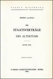 Die Staatsverträge des Altertums (1898). Vol. 1
