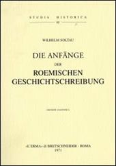 Die Anfänge der römischen Geschichtschreibung (1909)