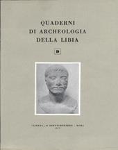 Quaderni di archeologia della Libia. Vol. 9