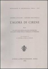 L' agorà di Cirene. Vol. 2\1: L'Area settentrionale del lato ovest della platea inferiore.