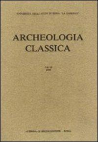 Archeologia classica (1979). Vol. 31  - Libro L'Erma di Bretschneider 1979, Archeologia classica | Libraccio.it