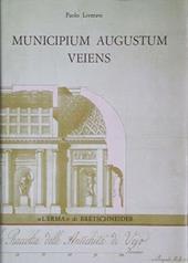 Municipium Augustum Veiens. Veio in età imperiale attraverso gli scavi Giorgi (1811-13)
